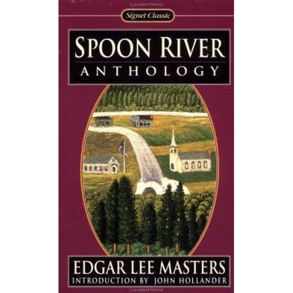 Pre-Owned Spoon River Anthology (Signet Classics) (Unknown) 0451525302 9780451525307