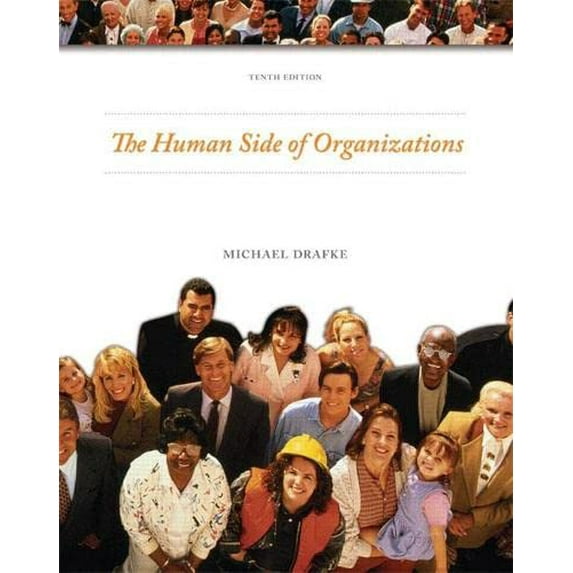 Pre-Owned Human Side of Organizations, 9780135139745, 0135139740, Paperback, 10 edition