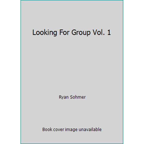 Pre-Owned Looking For Group Vol. 1 (Hardcover) 0973694645 9780973694642