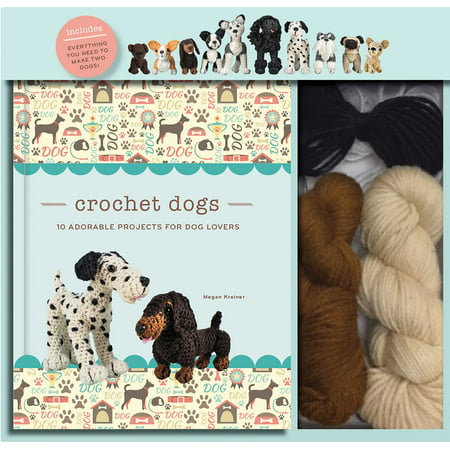 Crochet Dogs : 10 Adorable Projects for Dog