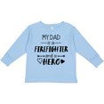 thumbnail image 3 of Inktastic My Dad is a Firefighter and a Hero Boys or Girls Long Sleeve Toddler T-Shirt, 3 of 5