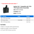 thumbnail image 2 of Ignition Coil - Compatible with 1990 - 1993 Toyota Celica Convertible 1991 1992, 2 of 2
