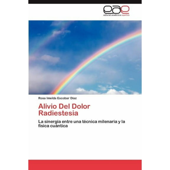 Alivio Del Dolor Radiestesia (Paperback)