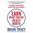 thumbnail image 1 of Pre-Owned Earn What You're Really Worth: Maximize Your Income at Any Time in Any Market (Paperback) 1593157282 9781593157289, 1 of 1