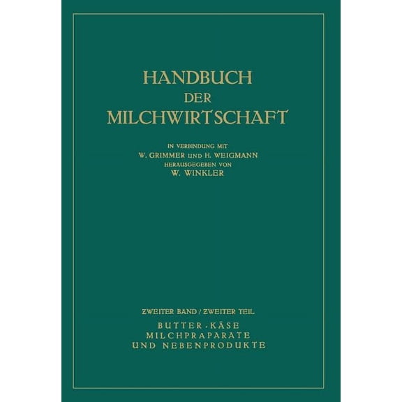 Butter - KÃ¤se MilchprÃ¤parate Und Nebenprodukte, (Paperback)