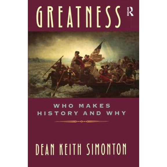 Pre-Owned Greatness: Who Makes History and Why (Paperback) 0898622018 9780898622010
