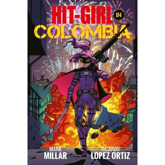 Hit-Girl Volume 1