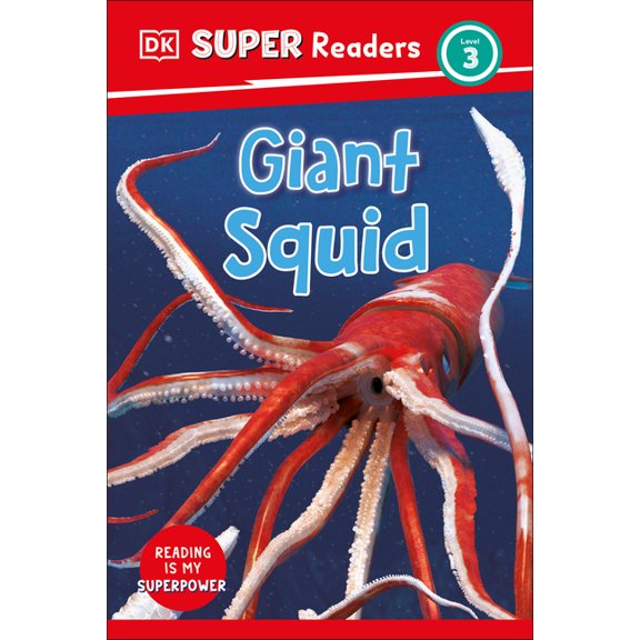 DK Super Readers DK Super Readers Level 3 Giant Squid, (Hardcover)