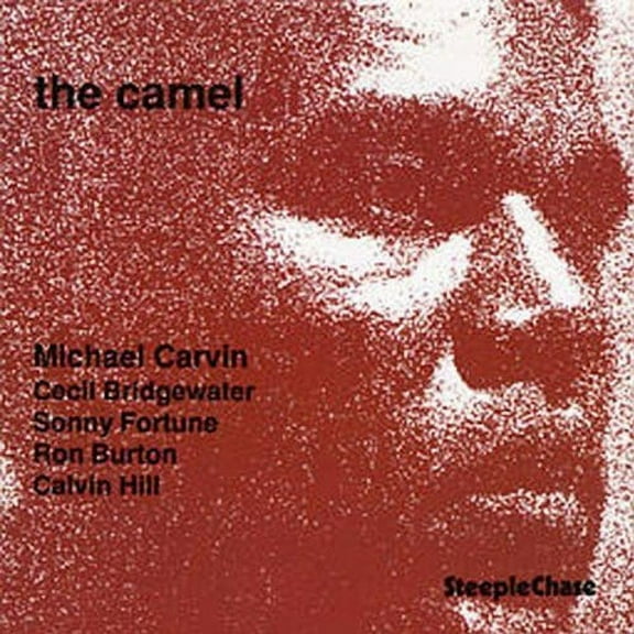 Michael Carvin - The Camel - Music & Performance - CD