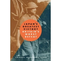 Japan's Greatest Victory/ Britain's Greatest Defeat (Paperback)