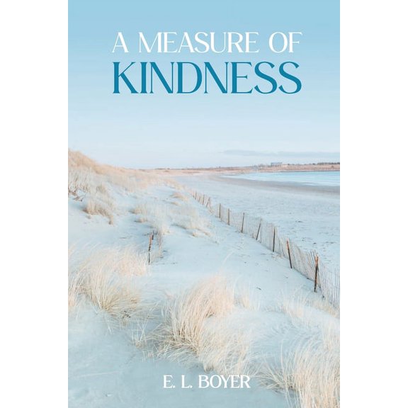 A Measure of Kindness, (Paperback)