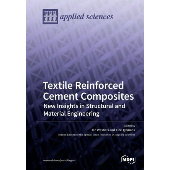 Textile Reinforced Cement Composites: New Insights in Structural and Material Engineering, (Paperback)