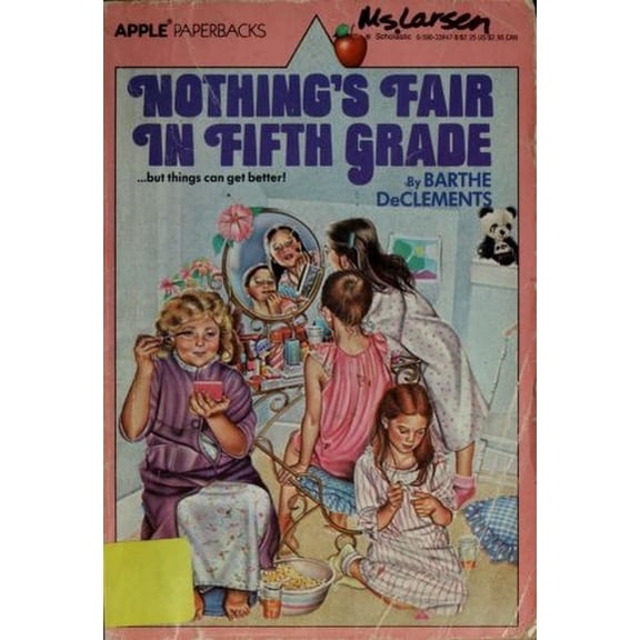 Pre-Owned Nothing's Fair in the Fifth Grade by Barthe DeClements (Paperback)