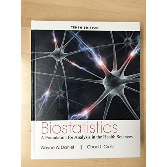 Pre-Owned Biostatistics: A Foundation for Analysis in the Health Sciences (Hardcover) 1118302796 9781118302798