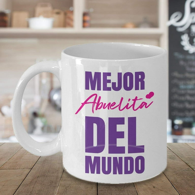 La Mejor Abuela Del Mundo Mug, Personalized Mother Gift, Spanish New Madre,  Mexican Mom, Grandma Mug, Mothers Day Gift, Christmas Mug 