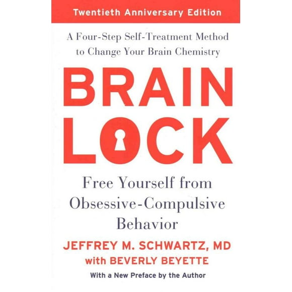 Brain Lock, Livre de Poche de Jeffrey M. Schwartz