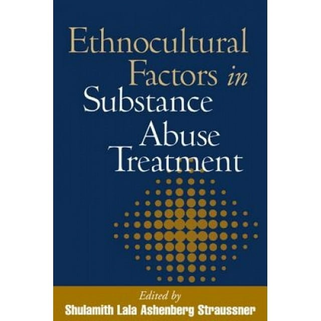 Facteurs Ethnoculturels dans le Traitement de la Toxicomanie