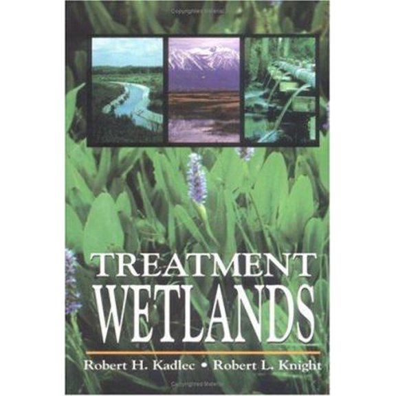 Pre-Owned Treatment Wetlands (Hardcover) 0873719301 9780873719308