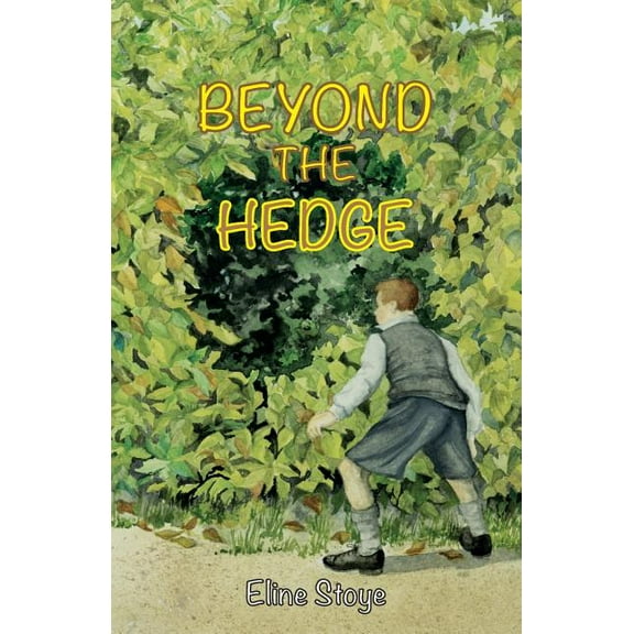 Beyond the Hedge, (Paperback)