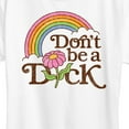 thumbnail image 3 of Instant Message - Rainbow Don't Be A D-ck - Women's Short Sleeve Graphic T-Shirt, 3 of 6