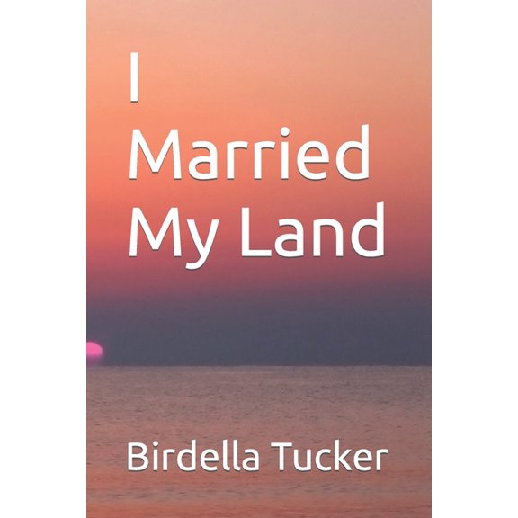 I Married My Land, (Paperback)
