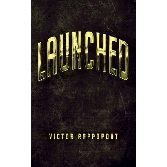 Launched, (Paperback)