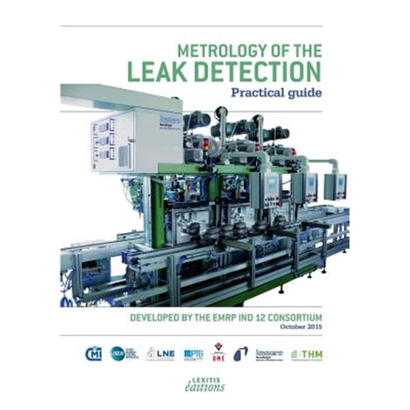Pre-Owned Metrology of the leak detection Practical guide (Paperback)