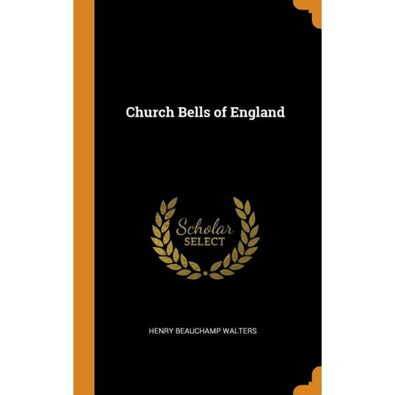 Church Bells of England (Hardcover)