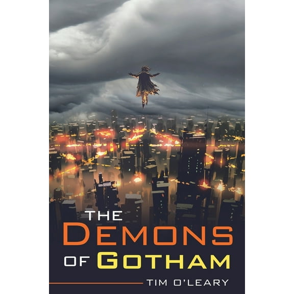 The Demons of Gotham, (Paperback)
