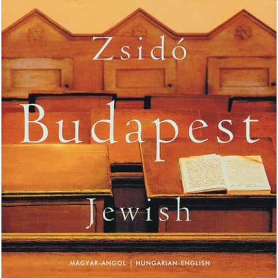 Pre-Owned Jewish Budapest (Hardcover) 9639323683 9789639323681