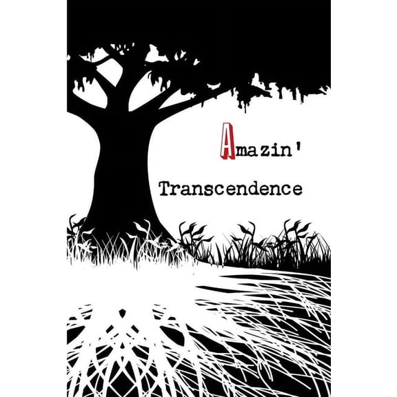 Amazin' Transcendence, (Paperback)
