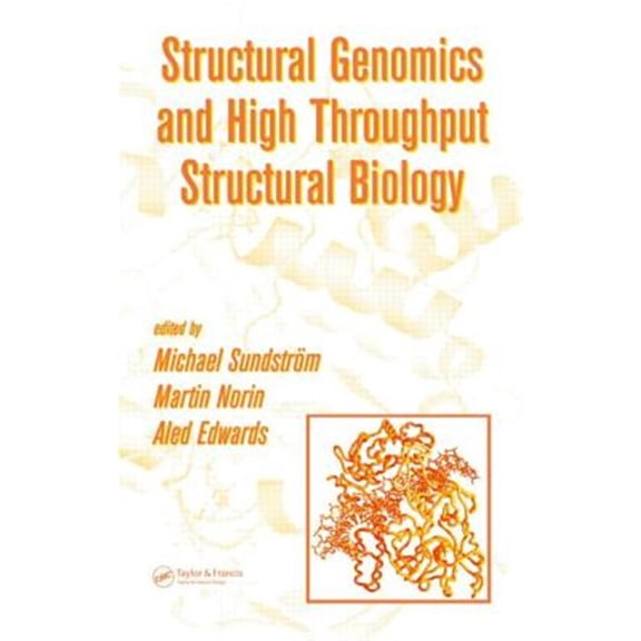 Pre-Owned Structural Genomics and High Throughput Structural Biology, (Hardcover)