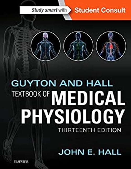 Pre-Owned Guyton and Hall Textbook of Medical Physiology
