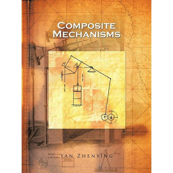 Composite Mechanisms (Paperback)
