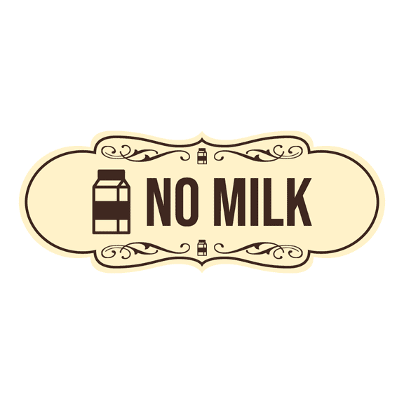 Signs ByLITA Designer No Milk Sign (Ivory/Dark Brown) - Large