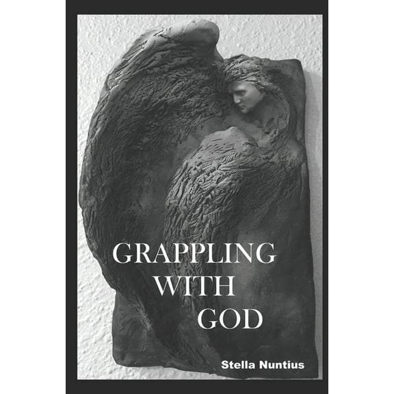 Grappling With God (Paperback)