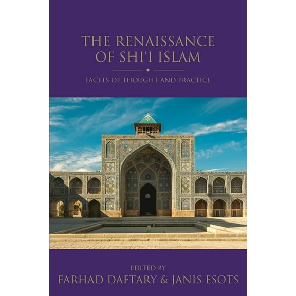 Shi'i Heritage The Renaissance of Shi'i Islam, (Paperback)