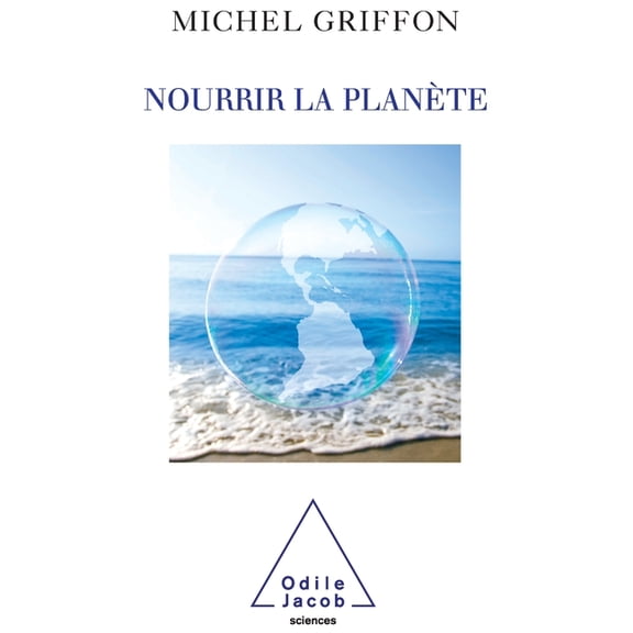 Feeding the Planet / Nourrir la planète, (Paperback)