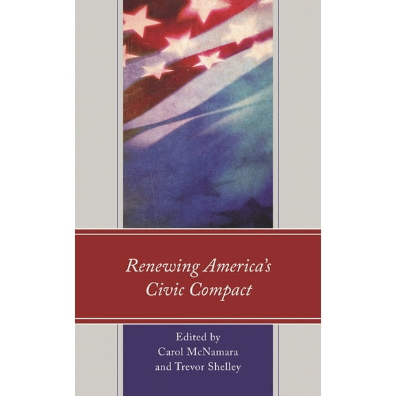 Political Theory for Today Renewing America's Civic Compact, (Hardcover)