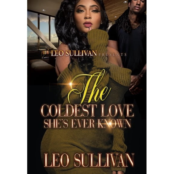 Pre-Owned The Coldest Love She's Ever Known (Mass Market Paperback) 1496726138 9781496726131