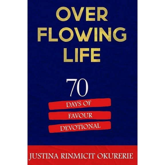 Overflowing Life (Paperback)
