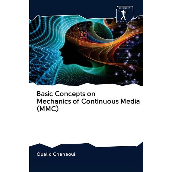 Basic Concepts on Mechanics of Continuous Media (MMC) (Paperback)