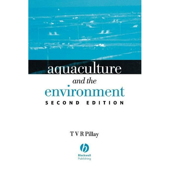 Aquaculture and the Environment, (Hardcover)