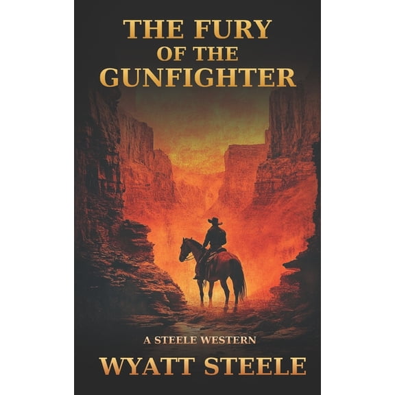 Gritty Book A Gritty Western Action Revenge and Fron The Trail of the Gunfighter ...