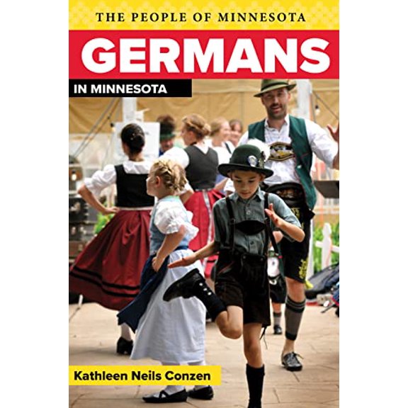 Pre-Owned Germans in Minnesota (Paperback) 0873514548 9780873514545