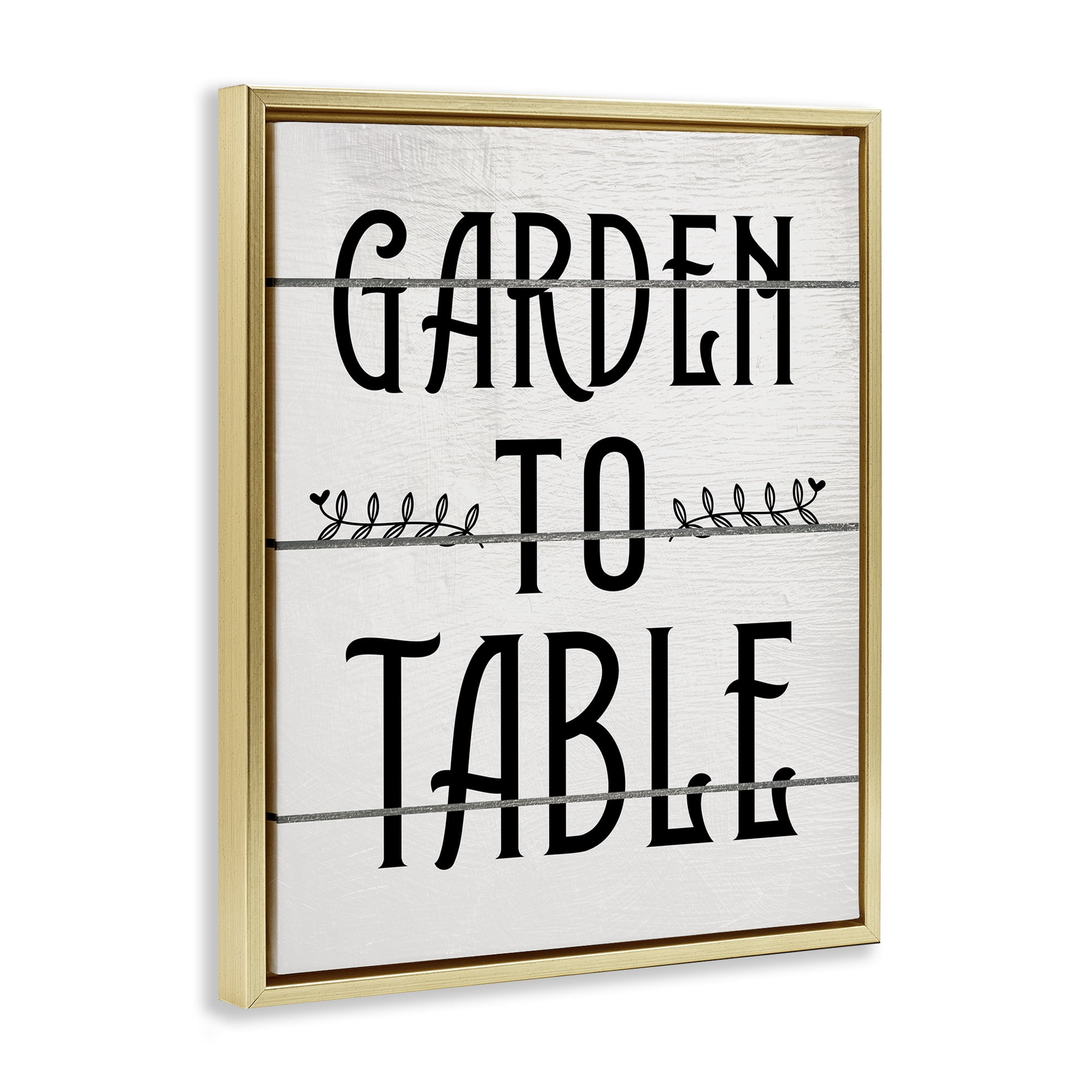 Stupell Industries Garden To Table Typography Painting Gold Floater Framed Canvas Art Print Wall Art, 25 x 31