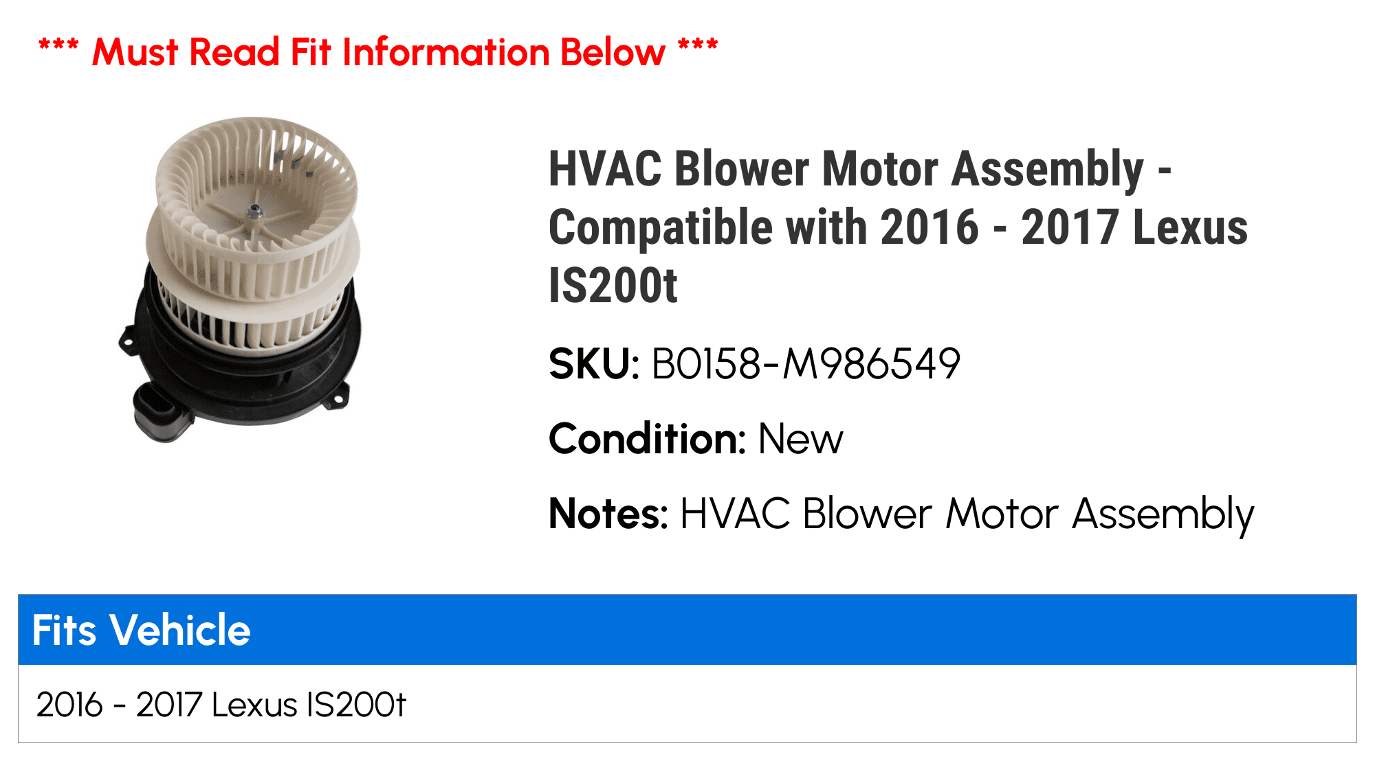 HVAC Blower Motor Assembly - Compatible with 2016 - 2017 IS200t