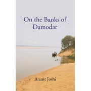 On the Banks of Damodar (Translated from Marathi)