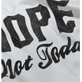thumbnail image 4 of Nope Not Today Just Can't Deal Women's Graphic T Shirt Tees Brisco Brands X, 4 of 7