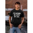 thumbnail image 4 of Id Rather Be With Dog Sarcastic Pet Men's Graphic T Shirt Tees Brisco Brands L, 4 of 4